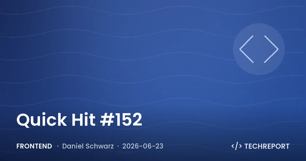 Frontend — Quick Hit #152