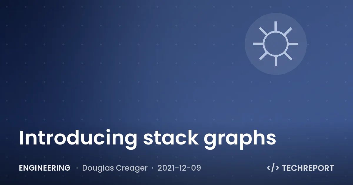 Introducing stack graphs