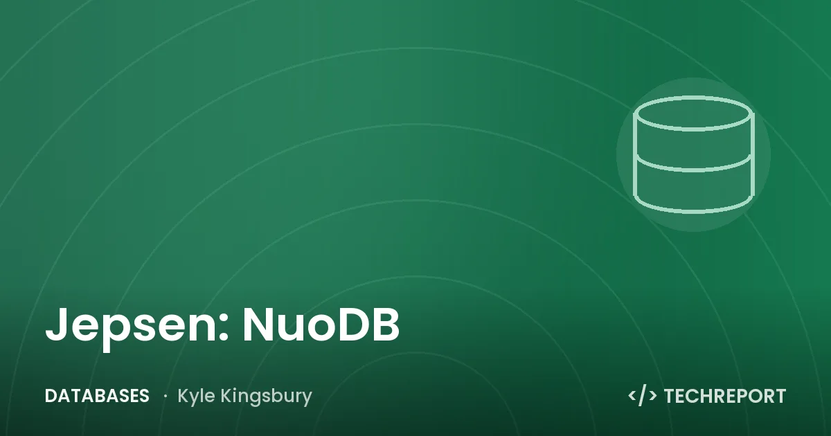 Databases — Jepsen: NuoDB