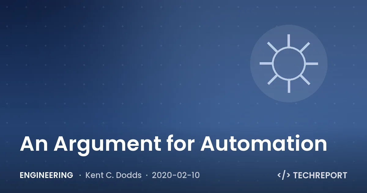 Engineering — An Argument for Automation