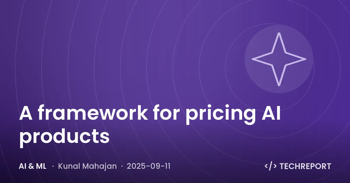AI & ML — A framework for pricing AI products