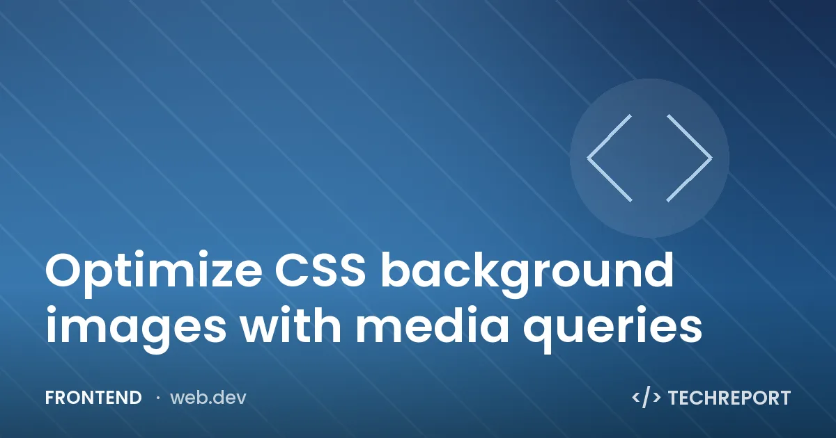 Optimize CSS background images with media queries