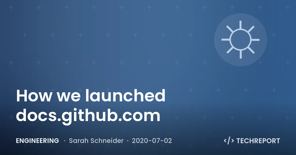 How we launched docs.github.com