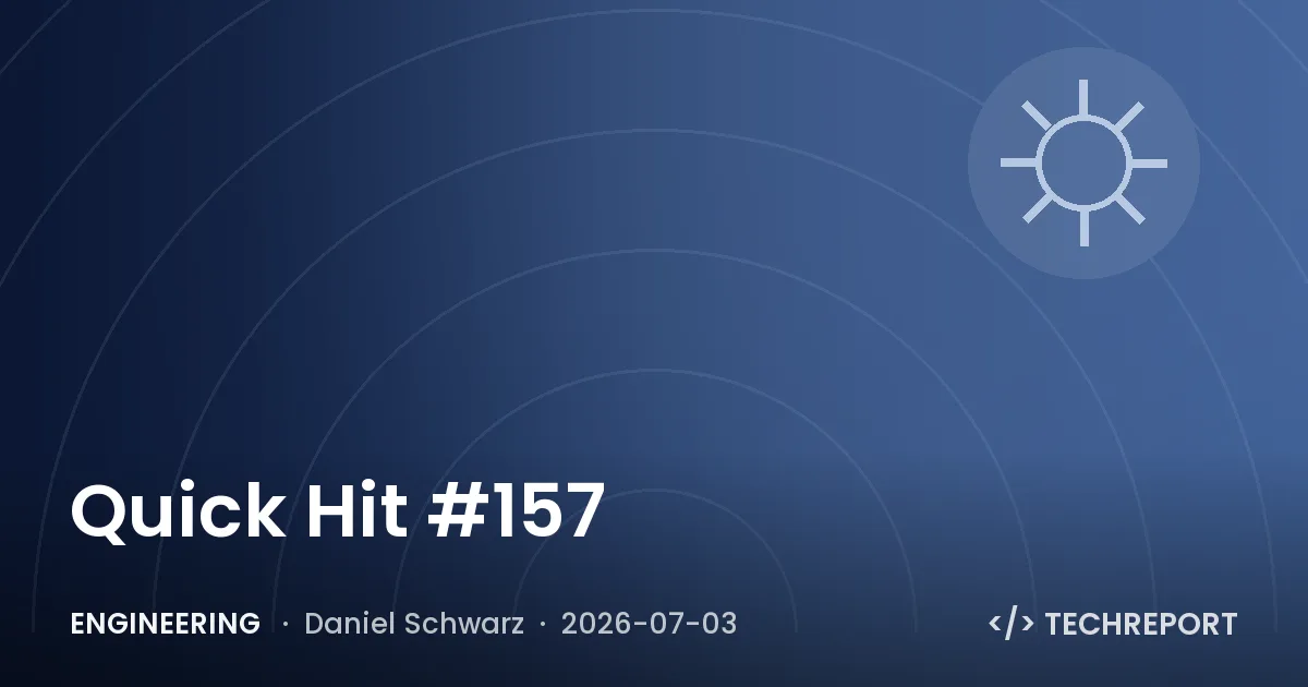 Engineering — Quick Hit #157