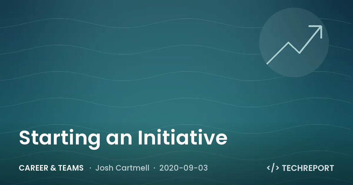Starting an Initiative