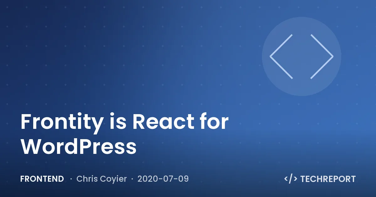 Frontity is React for WordPress