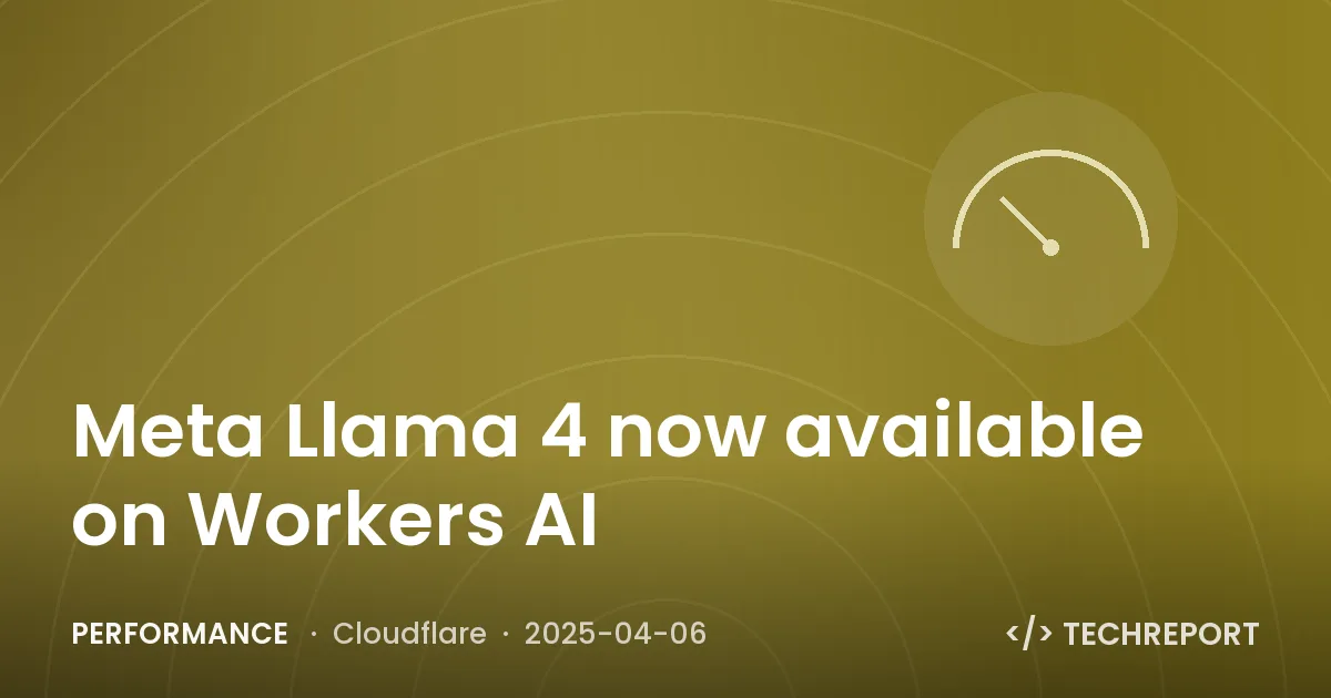 Meta Llama 4 now available on Workers AI