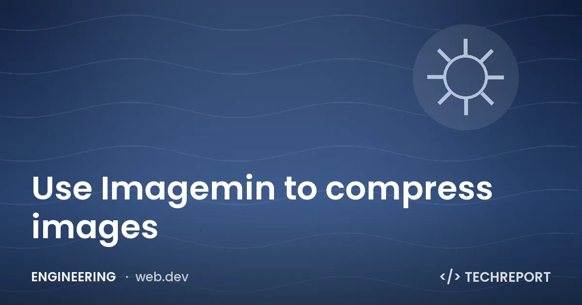 Use Imagemin to compress images