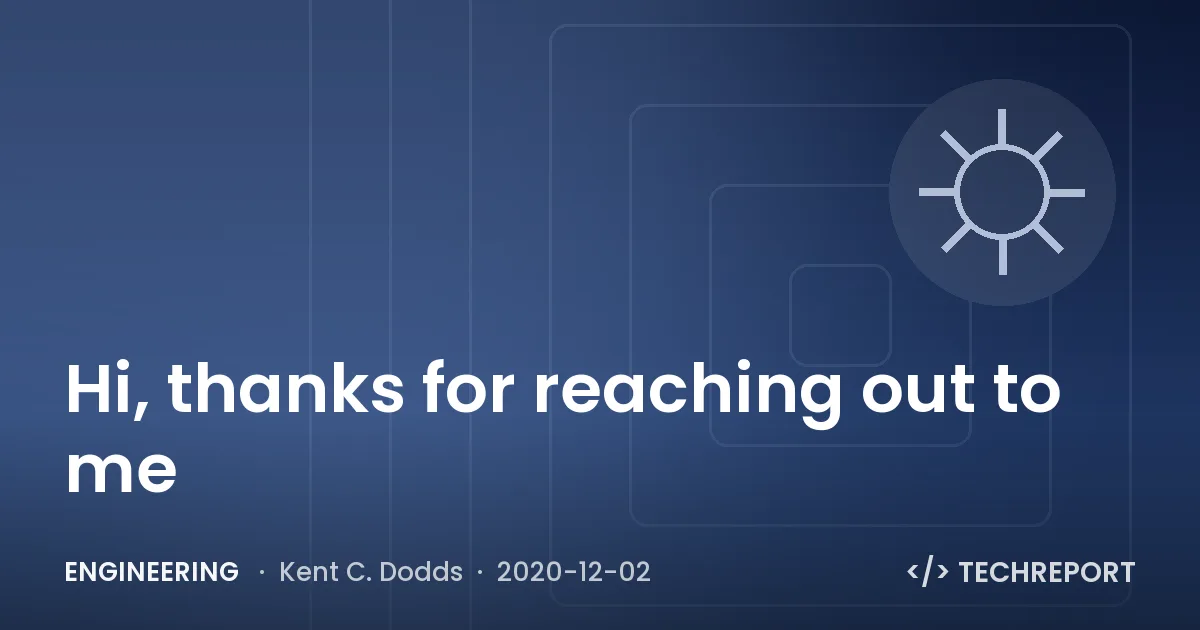 Engineering — Hi, thanks for reaching out to me 👋