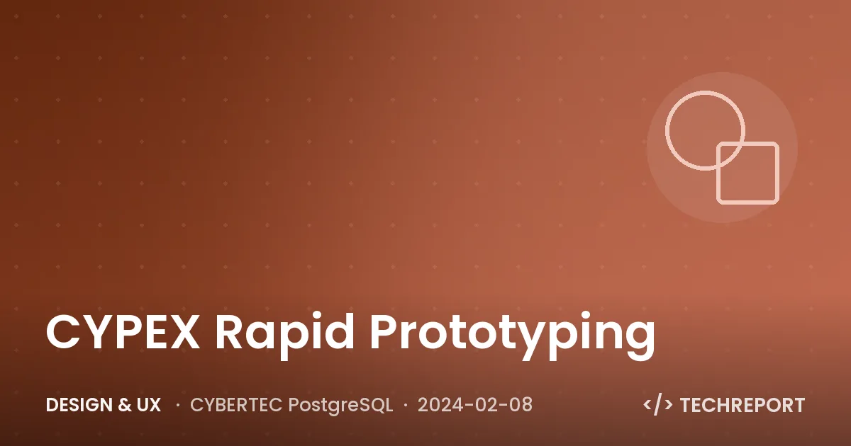 CYPEX Rapid Prototyping