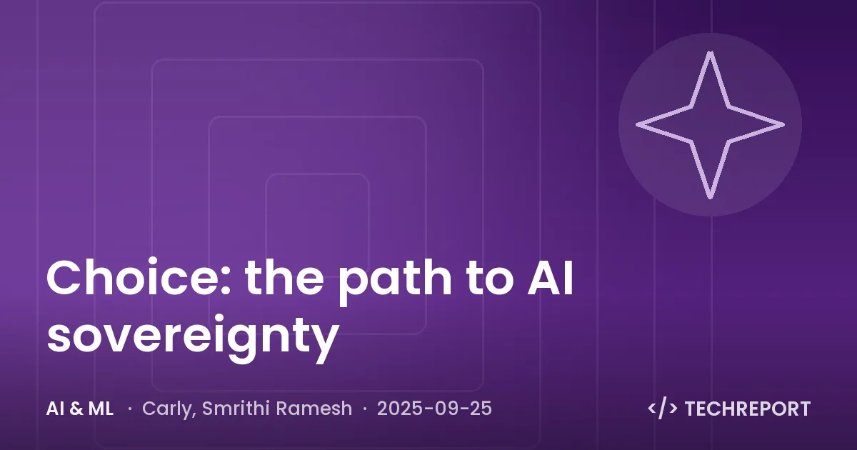 AI & ML — Choice: the path to AI sovereignty