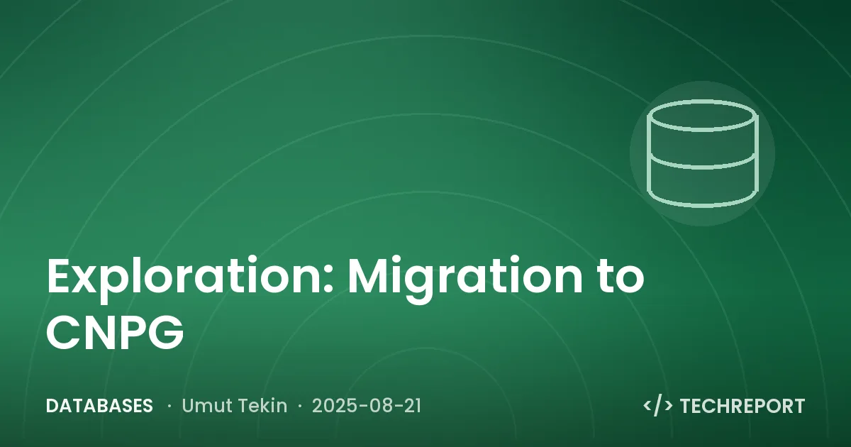 Databases — Exploration: Migration to CNPG