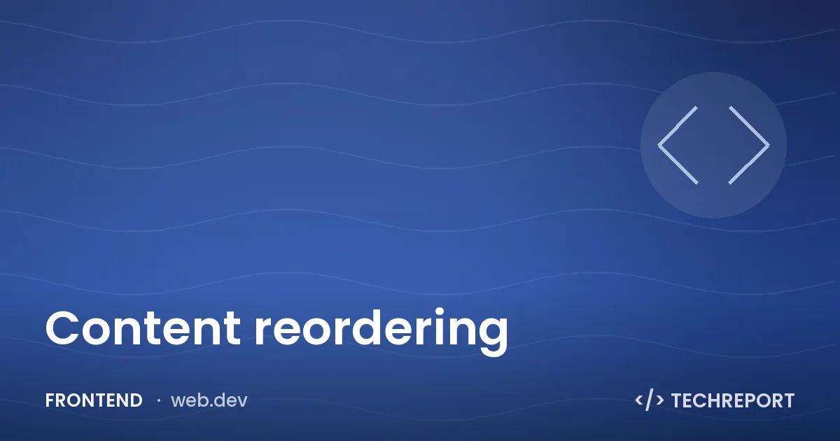 Content reordering