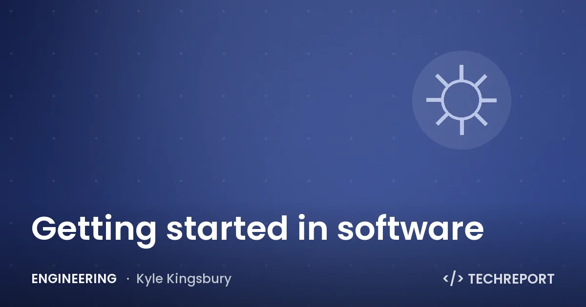 Getting started in software