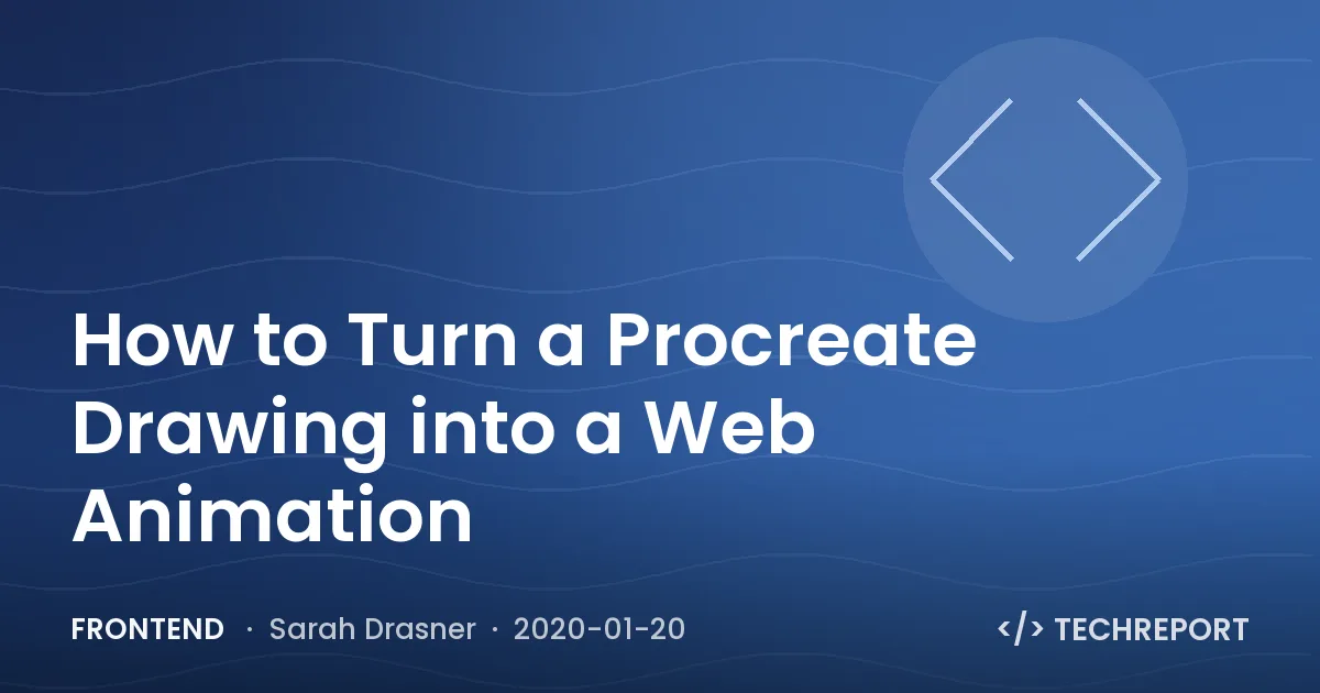 How to Turn a Procreate Drawing into a Web Animation