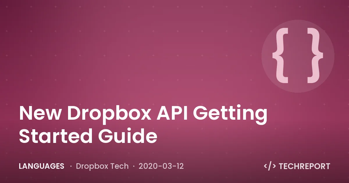 Languages — New Dropbox API Getting Started Guide