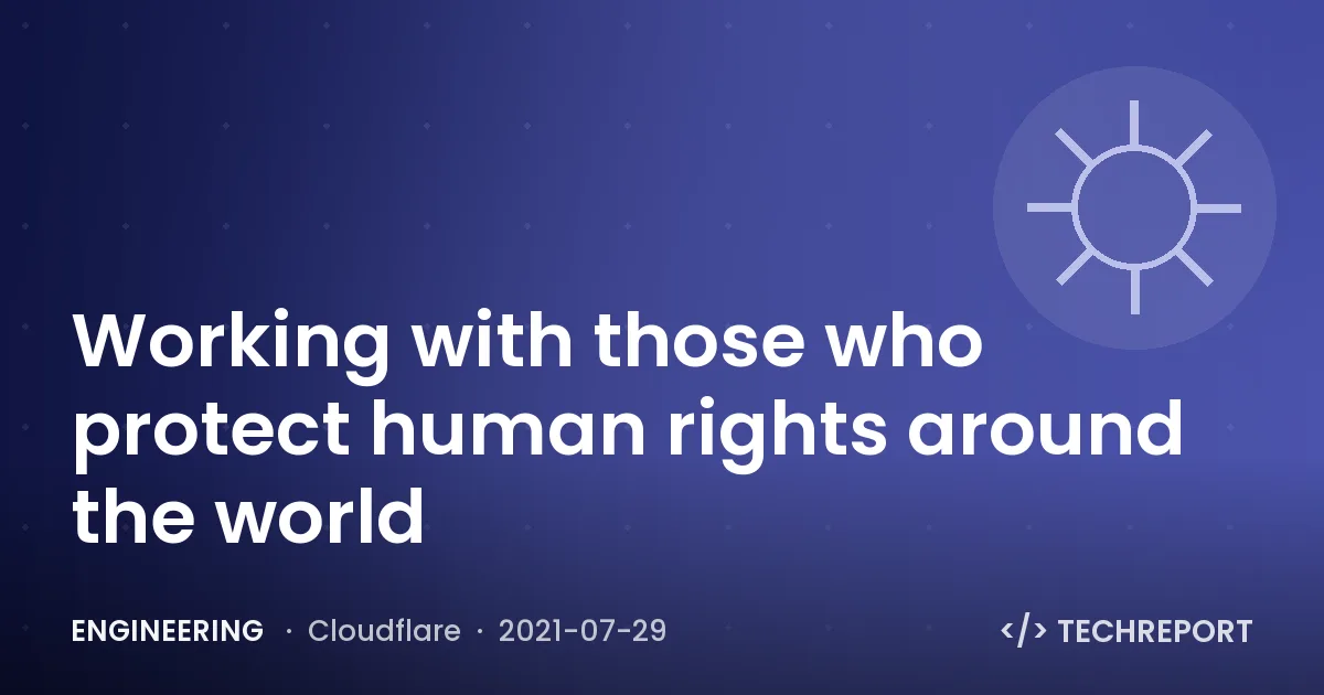 Working with those who protect human rights around the world