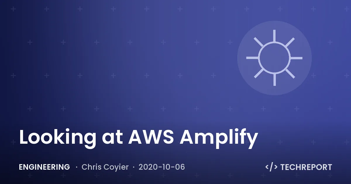 Looking at AWS Amplify