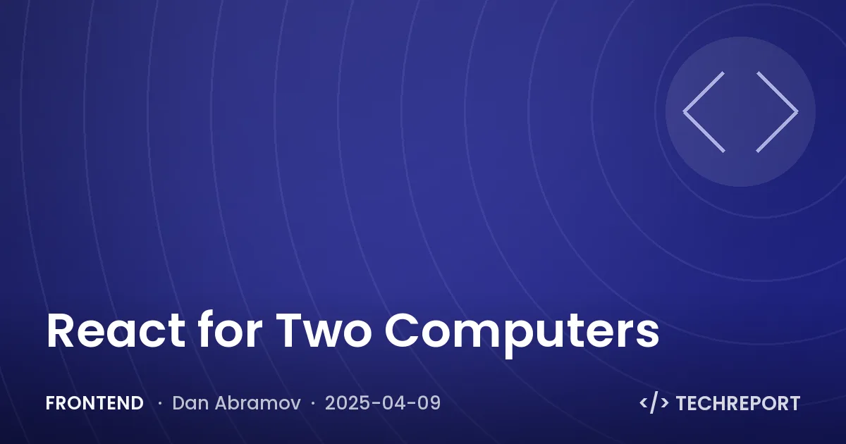 Frontend — React for Two Computers
