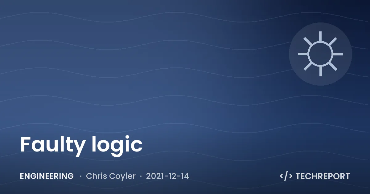 Engineering — Faulty logic