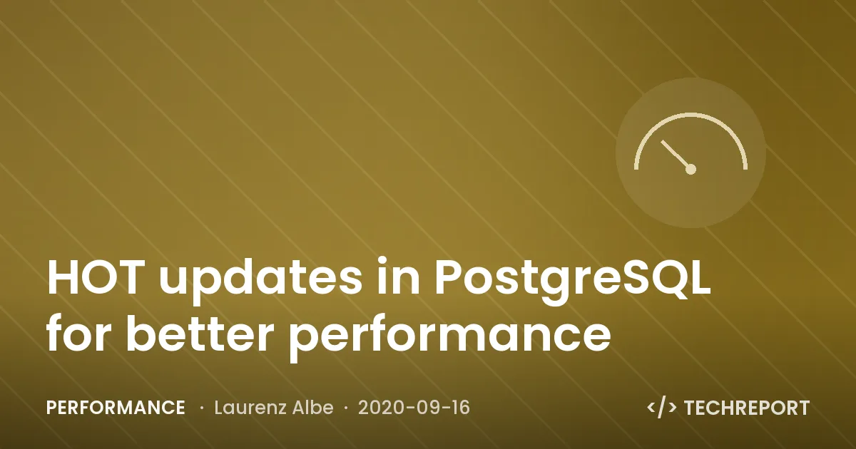 HOT updates in PostgreSQL for better performance