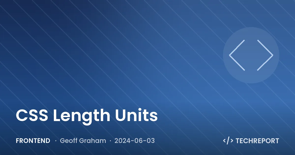 Frontend — CSS Length Units