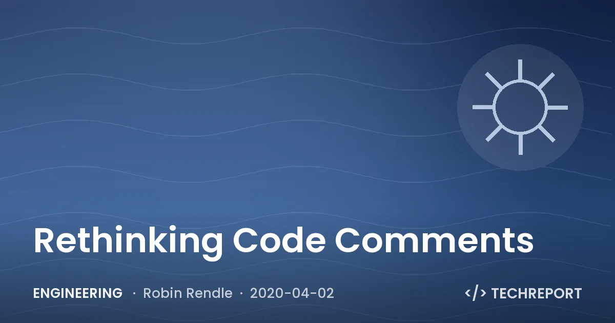 Rethinking Code Comments