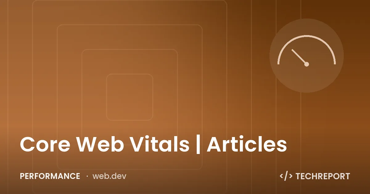 Core Web Vitals | Articles