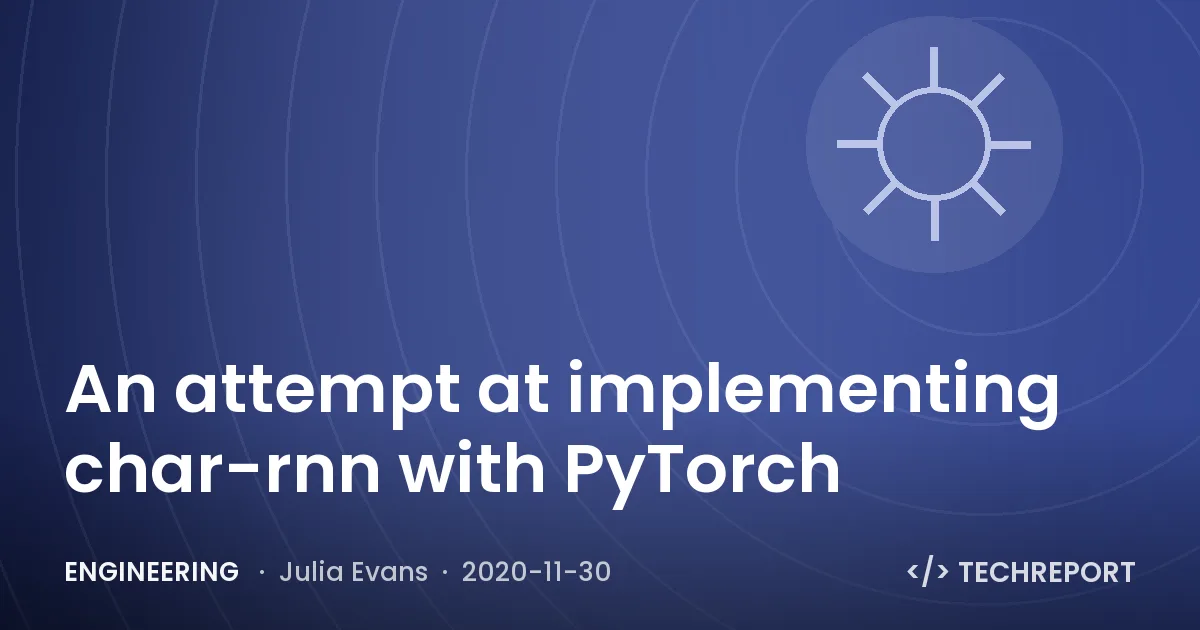 An attempt at implementing char-rnn with PyTorch