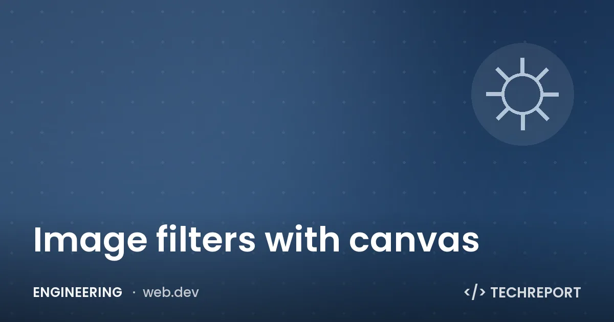 Engineering — Image filters with canvas