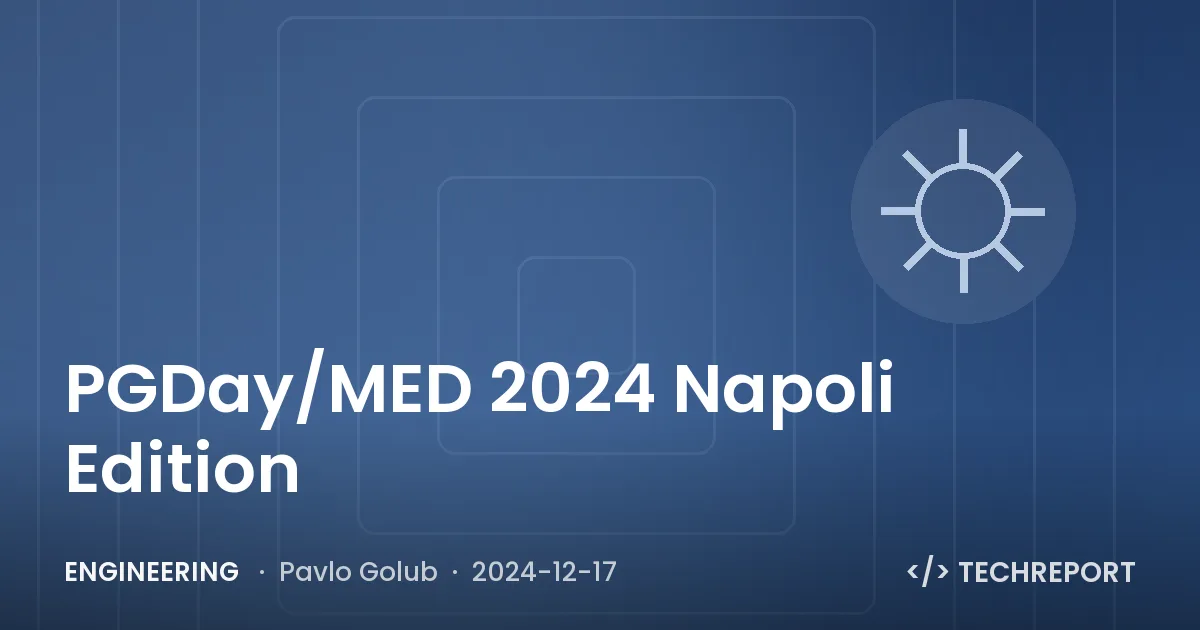Engineering — PGDay/MED 2024 Napoli Edition