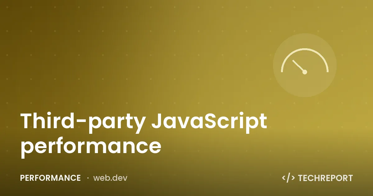 Third-party JavaScript performance