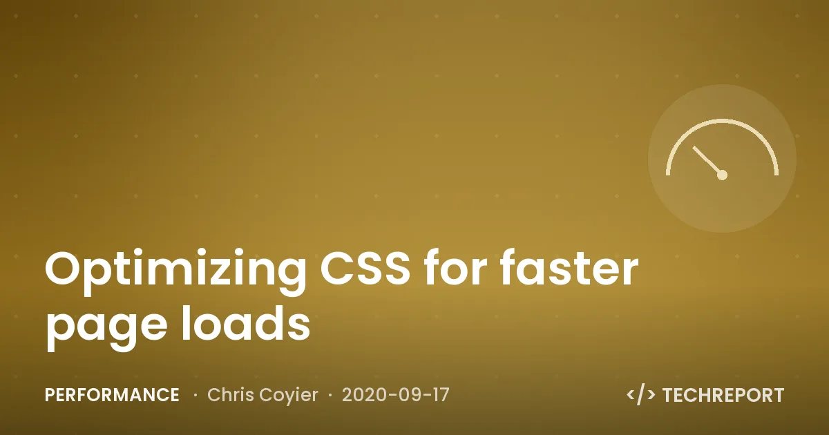 Optimizing CSS for faster page loads