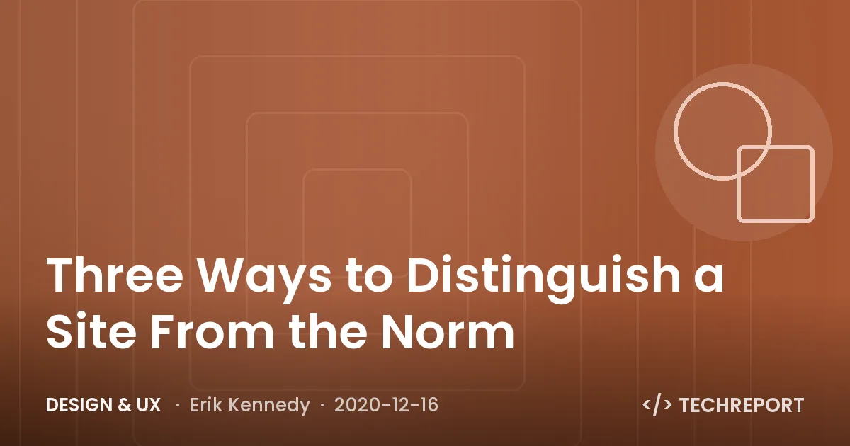 Three Ways to Distinguish a Site From the Norm