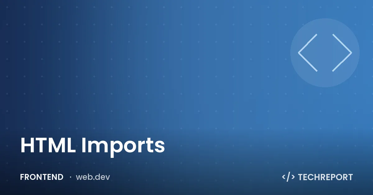 HTML Imports