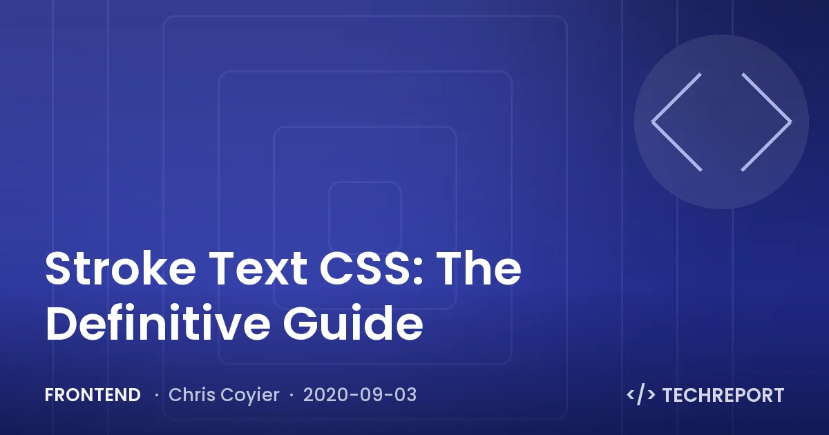 Stroke Text CSS: The Definitive Guide
