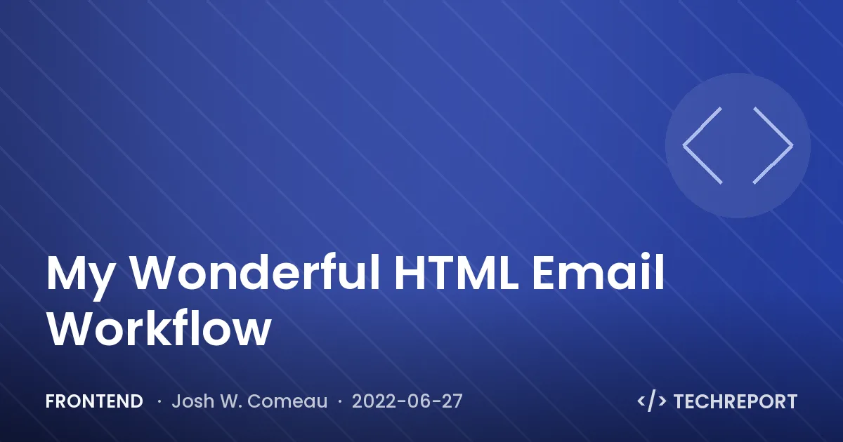 Frontend — My Wonderful HTML Email Workflow