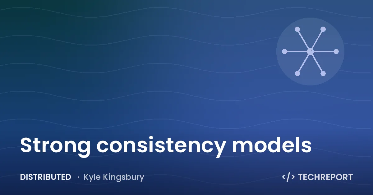 Strong consistency models