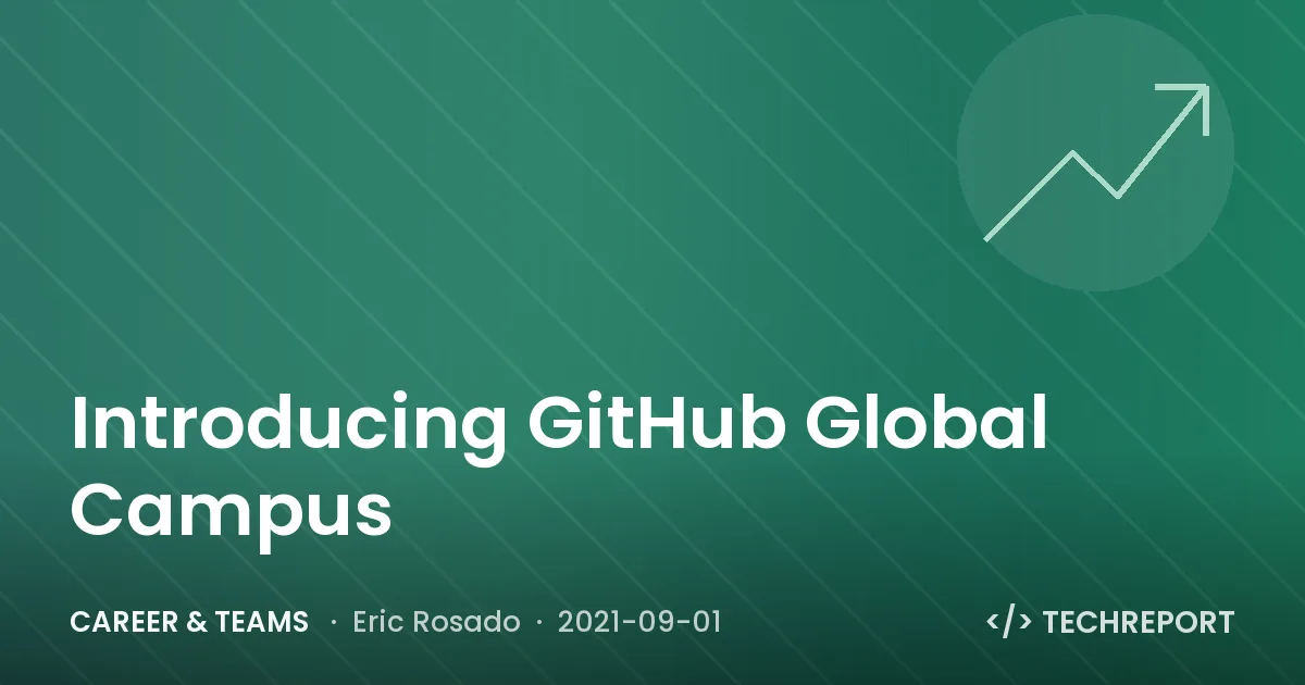 Career & Teams — Introducing GitHub Global Campus