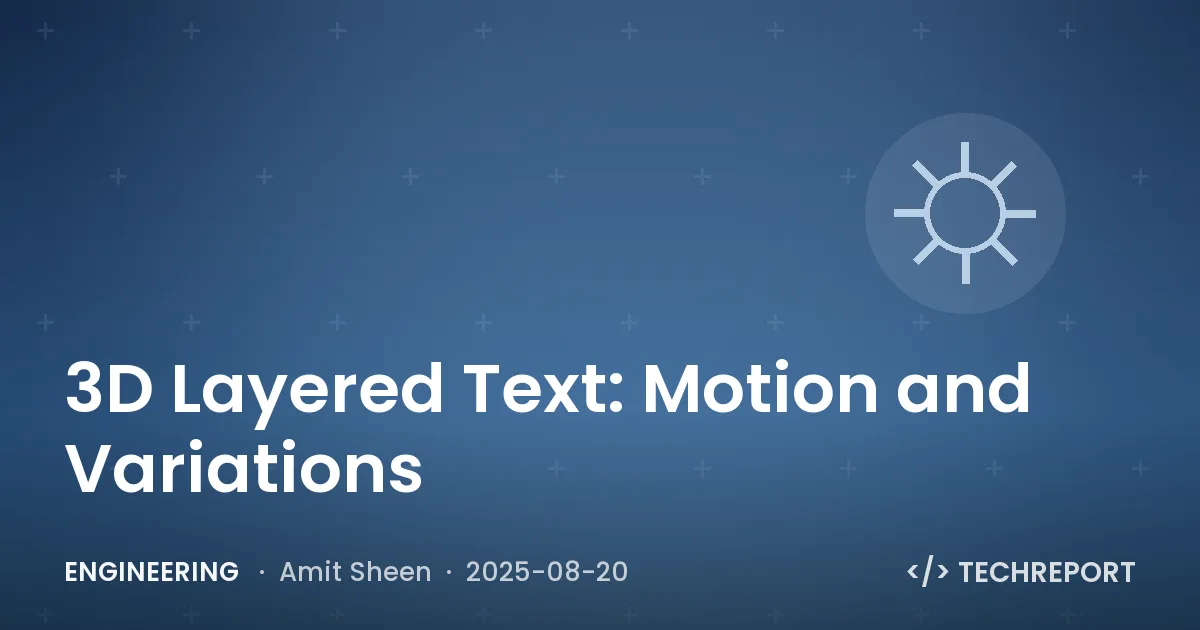 Engineering — 3D Layered Text: Motion and Variations