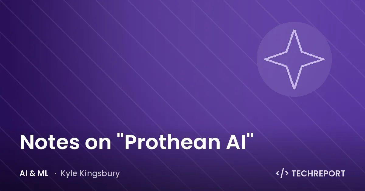 AI & ML — Notes on "Prothean AI"
