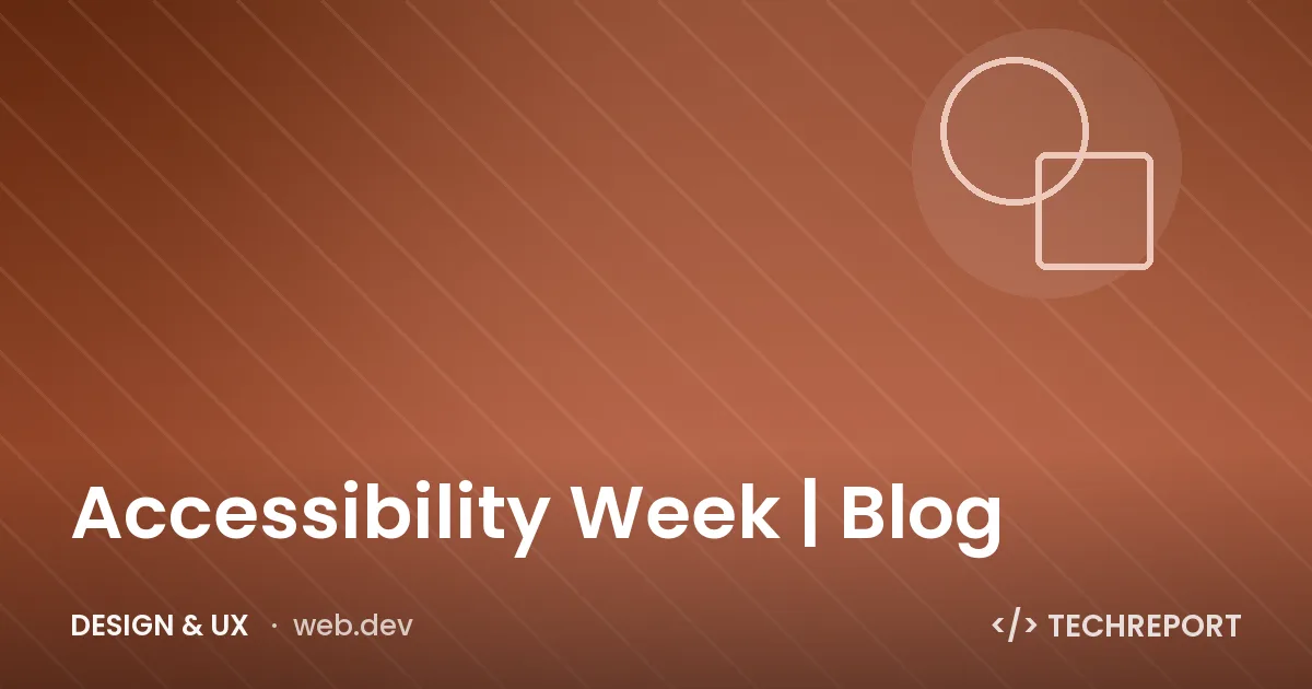 Accessibility Week | Blog