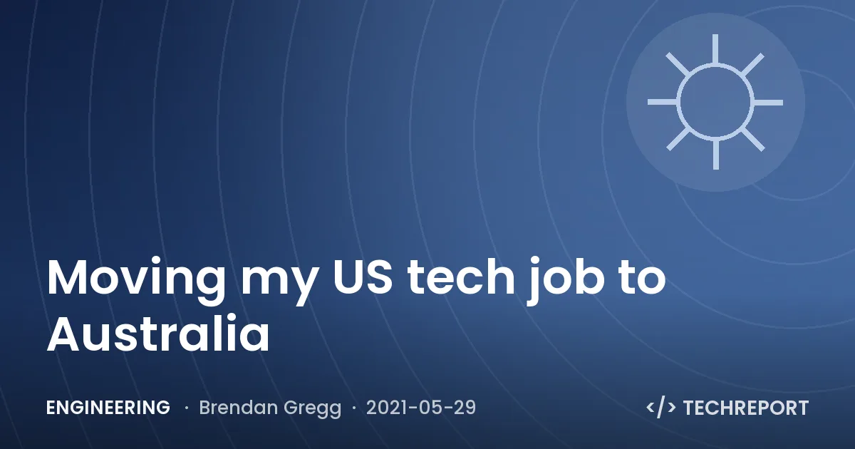 Engineering — Moving my US tech job to Australia