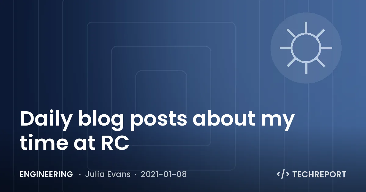 Engineering — Daily blog posts about my time at RC