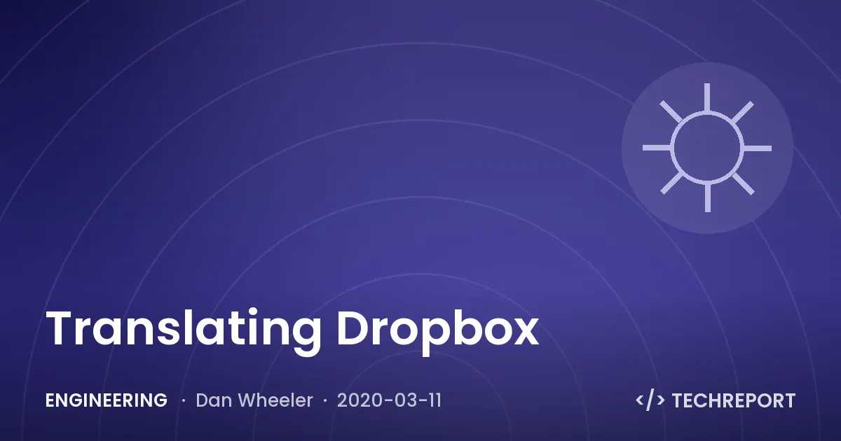 Engineering — Translating Dropbox