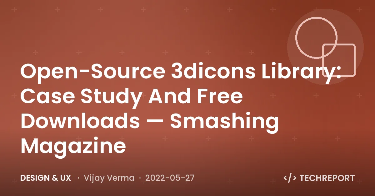 Open-Source 3dicons Library: Case Study And Free Downloads — Smashing Magazine