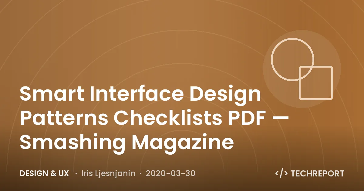 Smart Interface Design Patterns Checklists PDF — Smashing Magazine