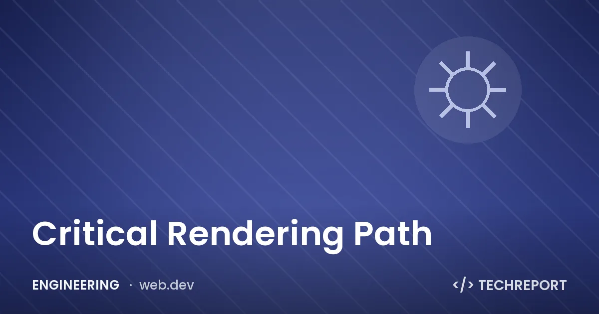 Critical Rendering Path