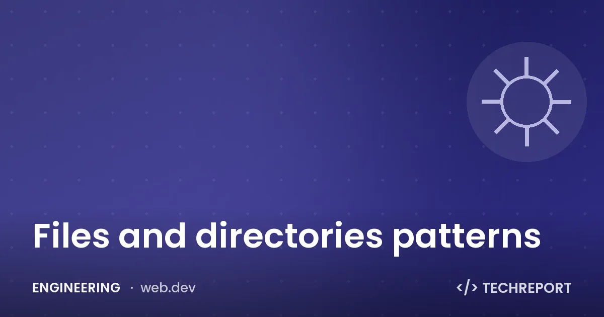 Files and directories patterns