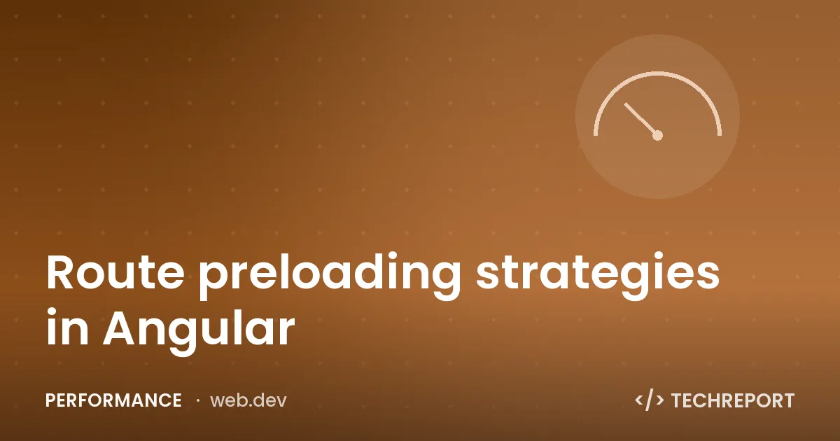 Route preloading strategies in Angular